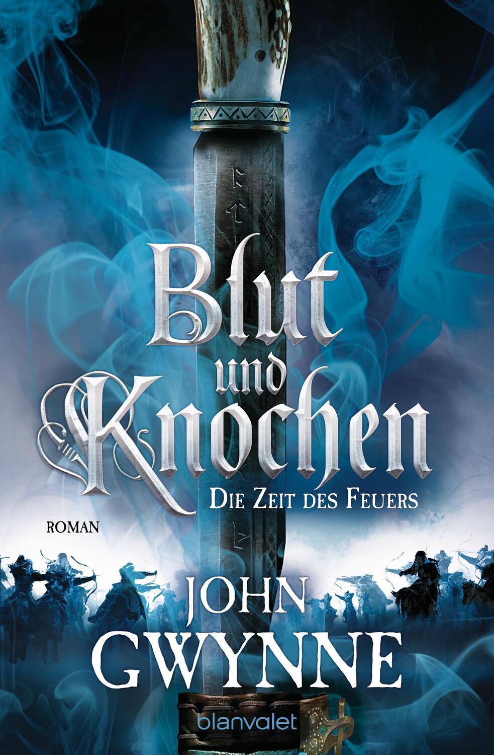 Cover: 9783734161957 | Die Zeit des Feuers - Blut und Knochen 2 | John Gwynne | Taschenbuch