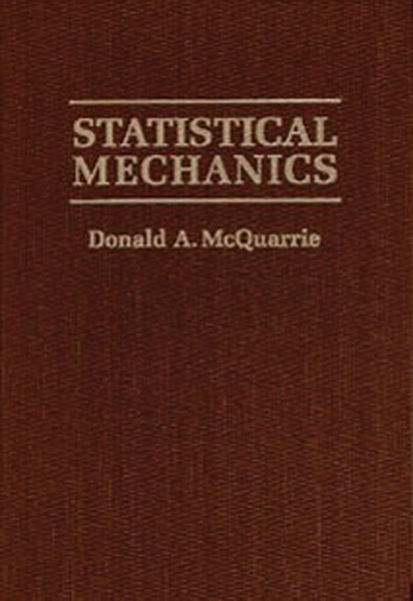 Cover: 9781891389153 | Statistical Mechanics | Donald A. McQuarrie | Buch | Gebunden | 2000