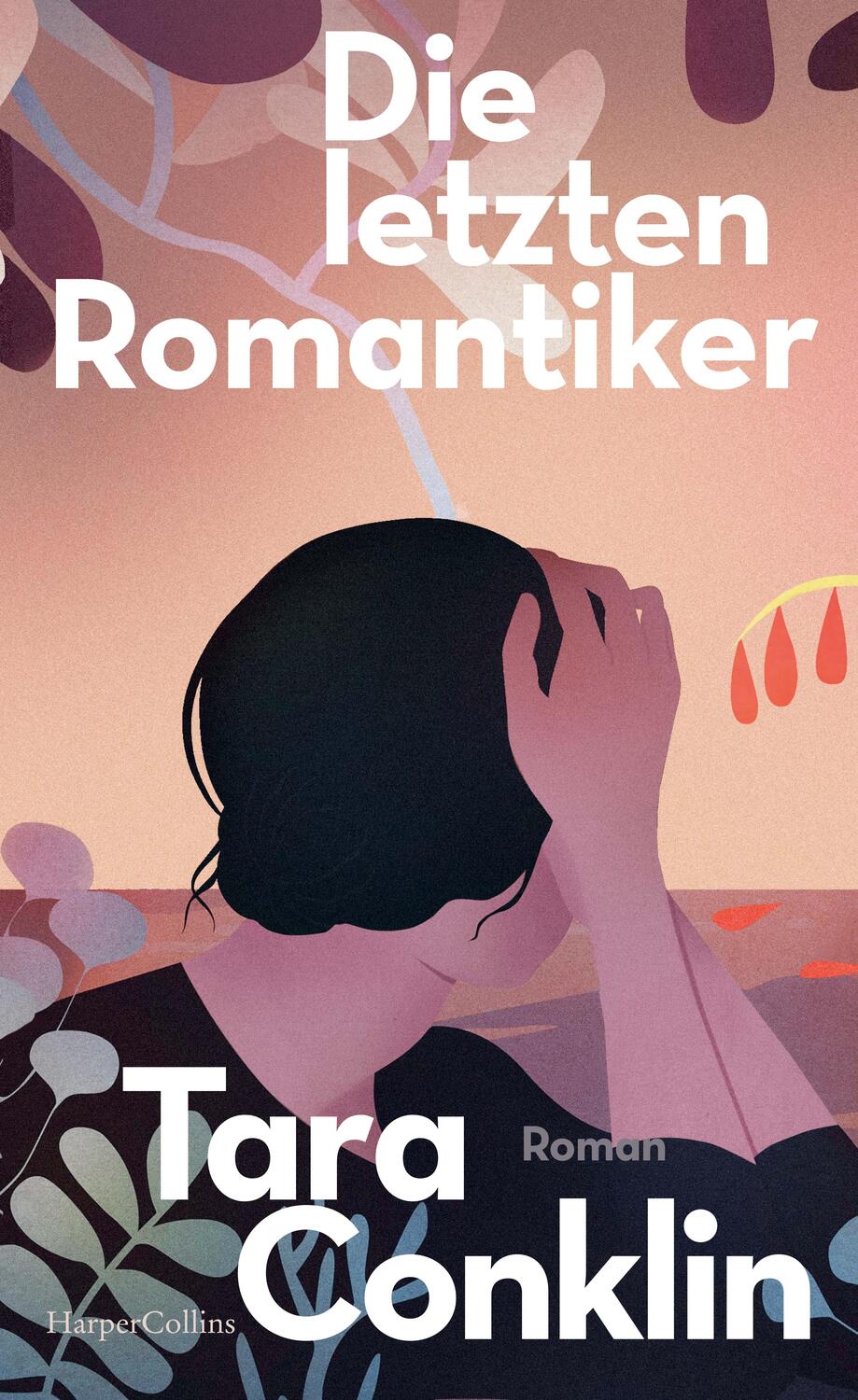 Cover: 9783959675482 | Die letzten Romantiker | Roman | Tara Conklin | Buch | Hardcover