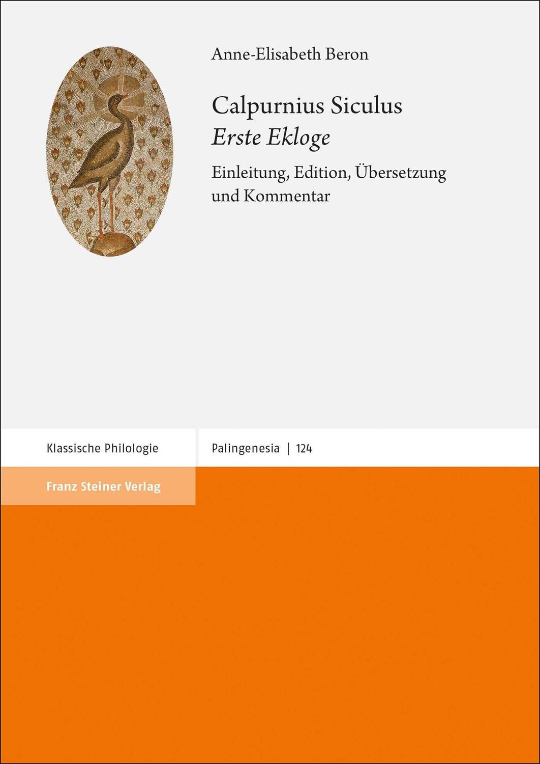 Cover: 9783515128438 | Calpurnius Siculus: "Erste Ekloge" | Anne-Elisabeth Beron | Buch