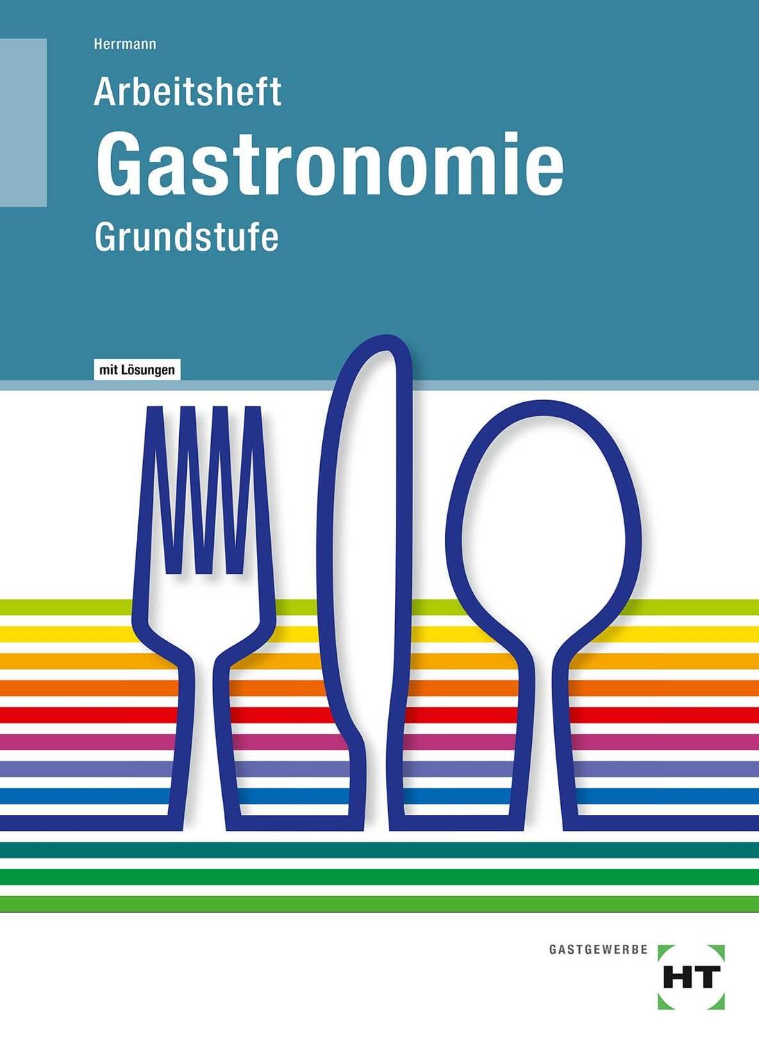Cover: 9783582400536 | Arbeitsheft mit eingetragenen Lösungen Gastronomie | Grundstufe | Buch