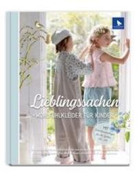 Cover: 9783940193490 | Lieblingssachen | Wohlfühlkleidung für Kinder | Monika Popp | Buch