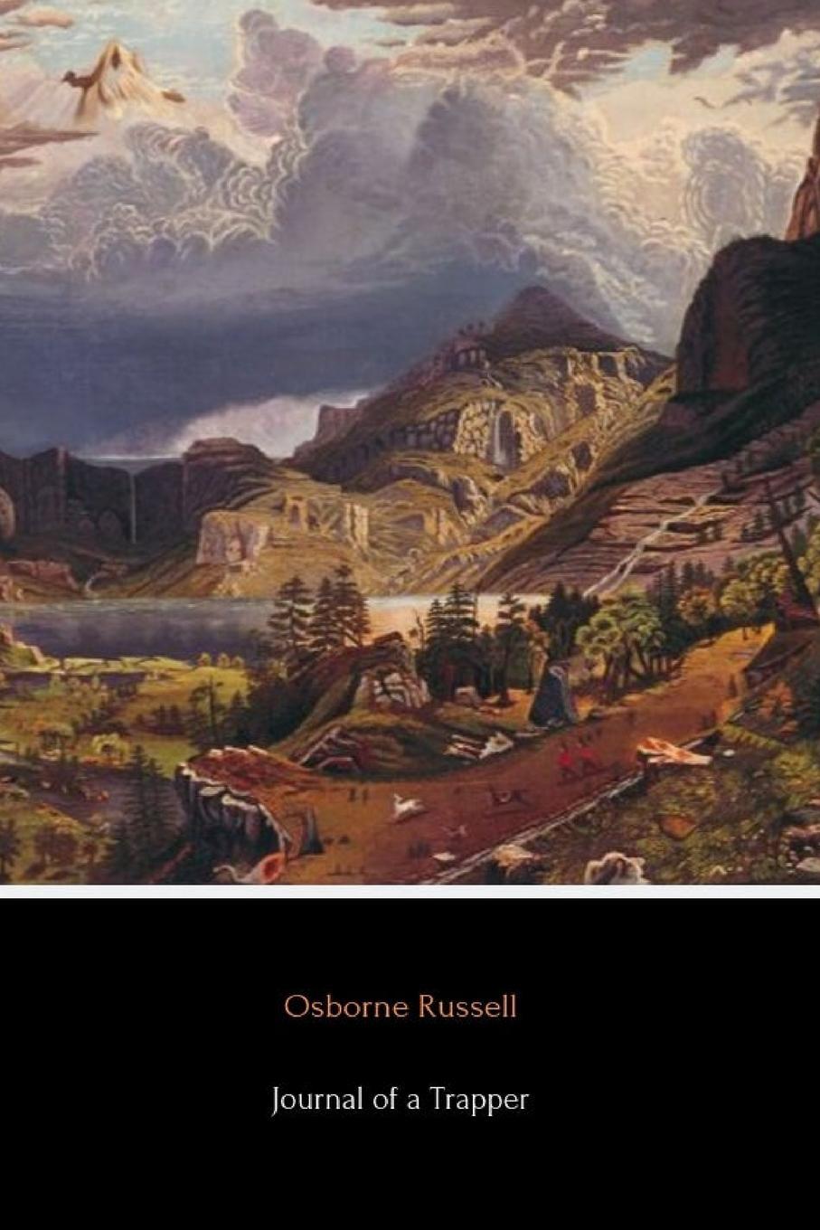 Cover: 9780359954353 | Journal of a Trapper | Osborne Russell | Taschenbuch | Paperback