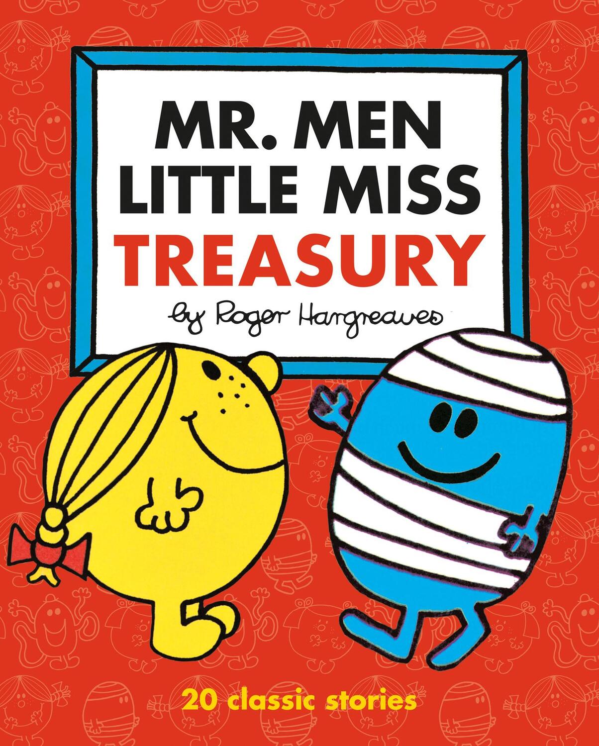 Cover: 9780755501762 | Mr. Men Little Miss Treasury | 20 Classic Stories to Enjoy | Buch