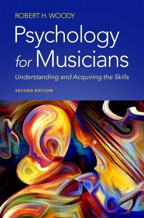 Cover: 9780197546604 | Psychology for Musicians: Understanding and Acquiring the Skills