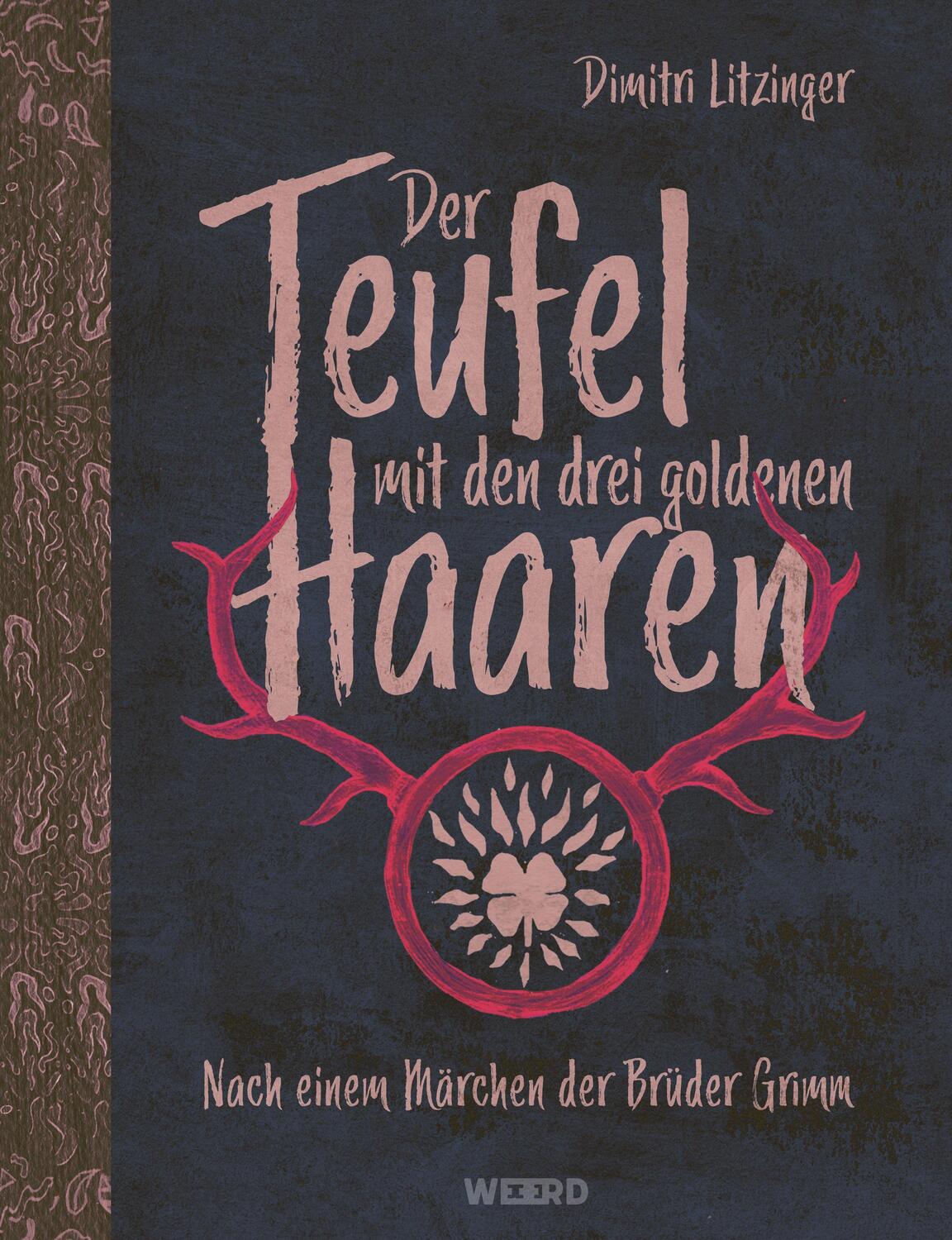Cover: 9783942006477 | Der Teufel mit den drei goldenen Haaren | Dimitri Litzinger | Buch