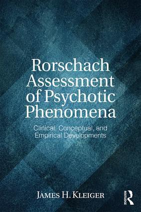 Cover: 9780415837682 | Rorschach Assessment of Psychotic Phenomena | James H. Kleiger | Buch