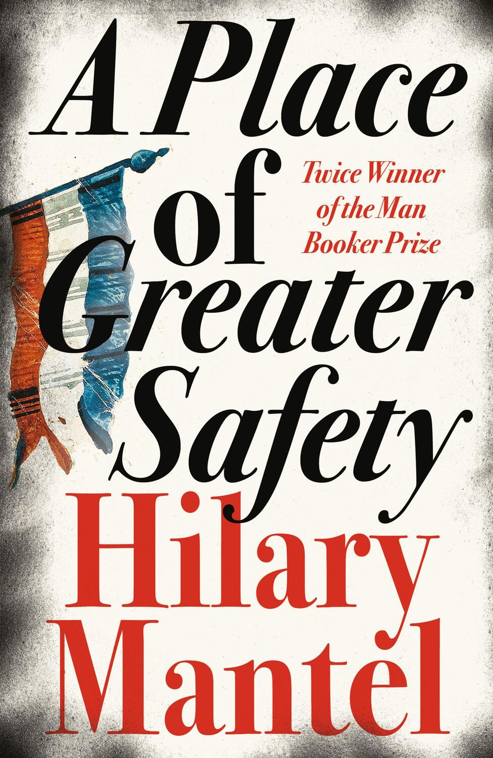 Cover: 9780007250554 | A Place of Greater Safety | Hilary Mantel | Taschenbuch | 888 S.