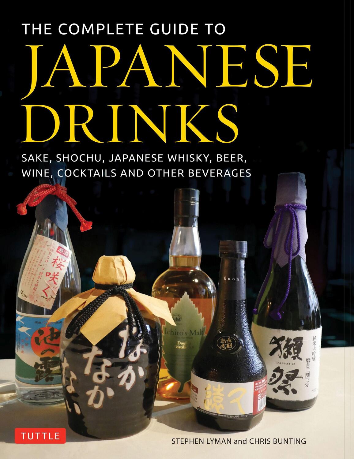 Cover: 9784805314951 | The Complete Guide to Japanese Drinks | Stephen Lyman (u. a.) | Buch