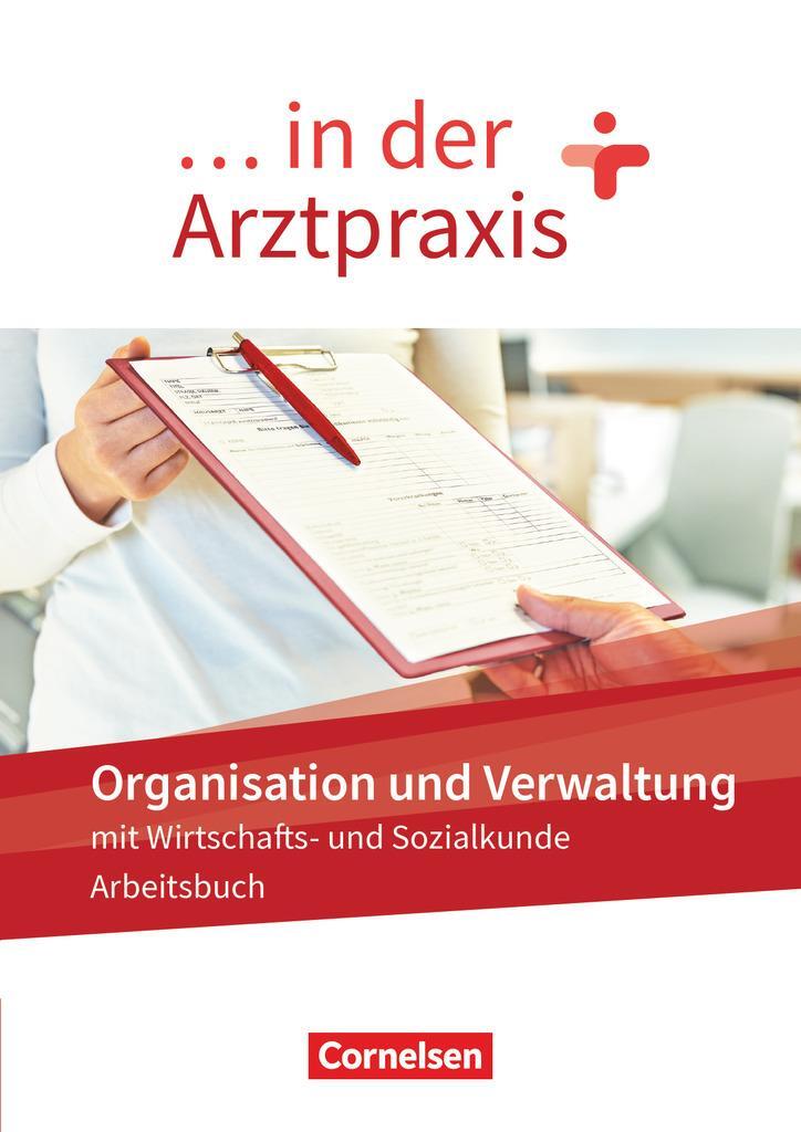 Cover: 9783064518810 | ... in der Arztpraxis. Organisation und Verwaltung - Arbeitsbuch