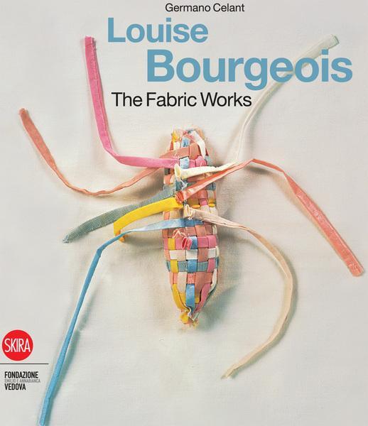 Cover: 9788857206547 | Louise Bourgeois: The Fabric Works | Buch | Englisch | 2011 | SKIRA