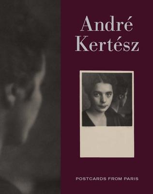 Cover: 9780300260038 | Andre Kertesz | Postcards from Paris | Buch | Gebunden | Englisch
