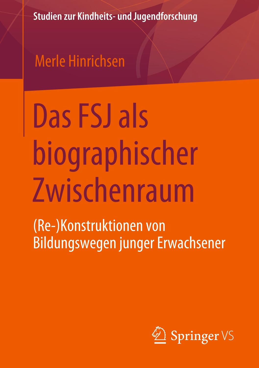 Cover: 9783658291990 | Das FSJ als biographischer Zwischenraum | Merle Hinrichsen | Buch | x