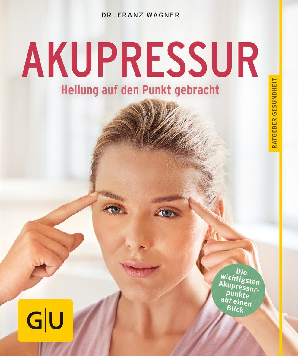 Cover: 9783833842238 | Akupressur | Heilung auf den Punkt gebracht | Franz Wagner | Buch