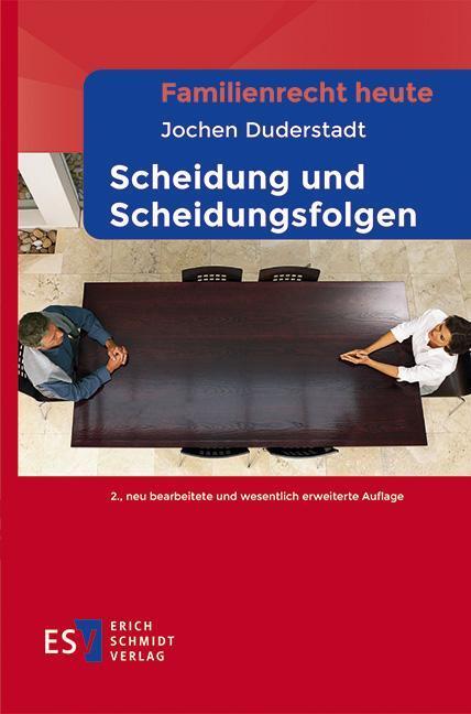 Cover: 9783503236152 | Familienrecht heute Scheidung und Scheidungsfolgen | Jochen Duderstadt