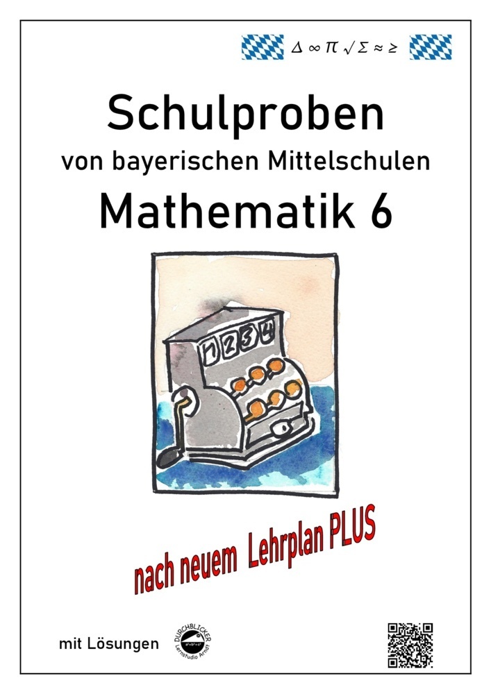Cover: 9783946141488 | Mathematik 6 Schulproben bayerischer Mittelschulen mit Lösungen...