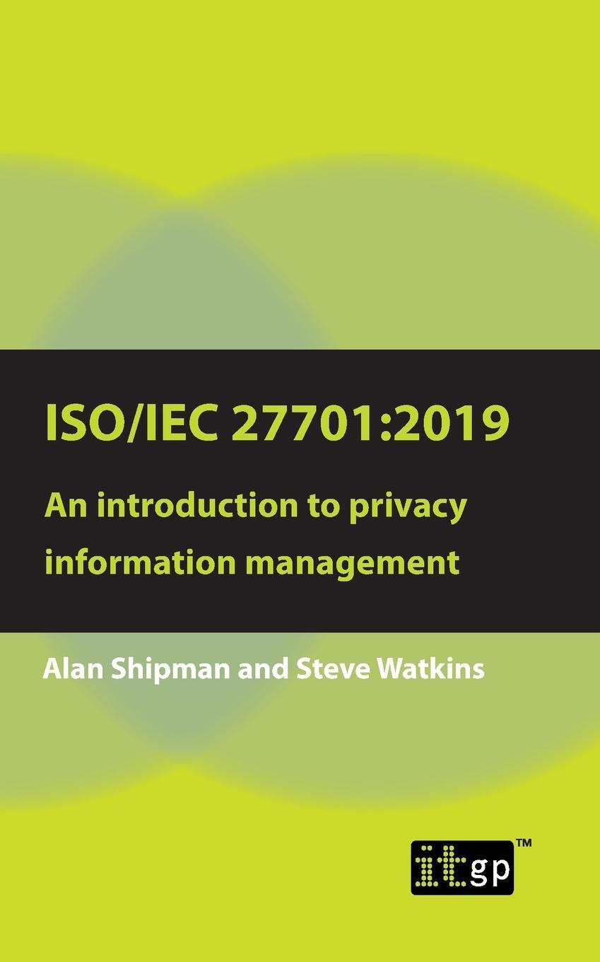 Cover: 9781787781993 | ISO/IEC 27701 | Steve Watkins | Taschenbuch | Paperback | Englisch