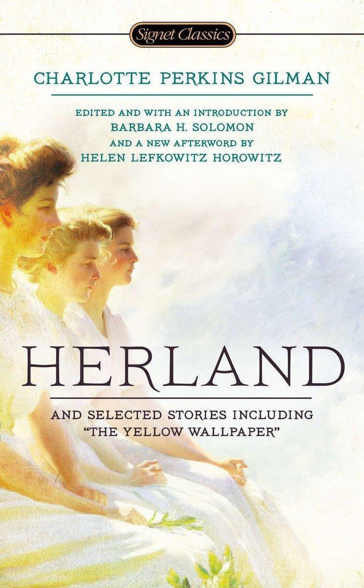 Cover: 9780451469878 | Herland and Selected Stories | Charlotte Perkins Gilman | Taschenbuch