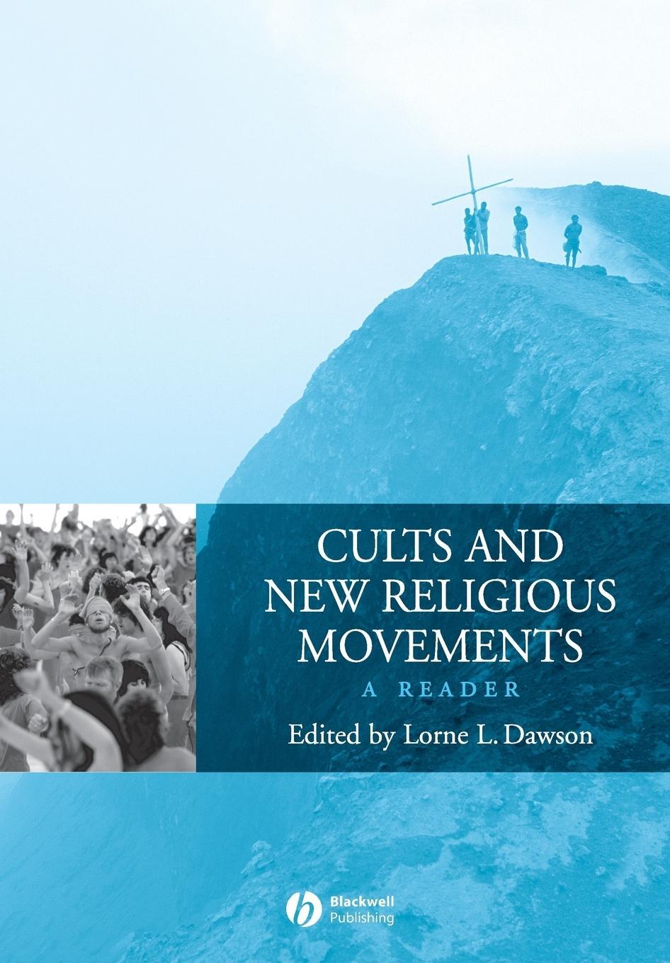 Cover: 9781405101813 | Cults and New Religious Movements: A Reader | Lorne L. Dawson | Buch
