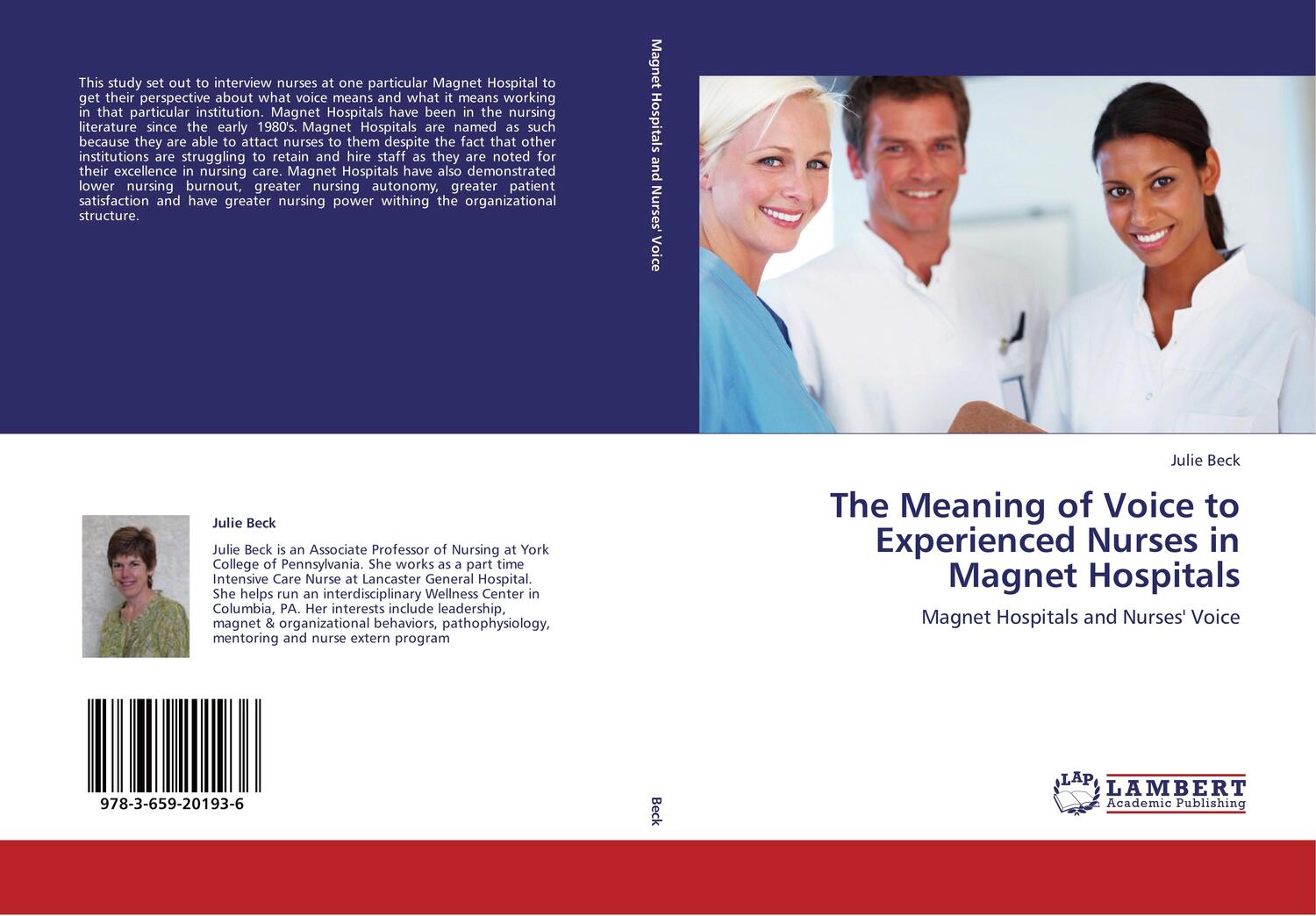 Cover: 9783659201936 | The Meaning of Voice to Experienced Nurses in Magnet Hospitals | Beck