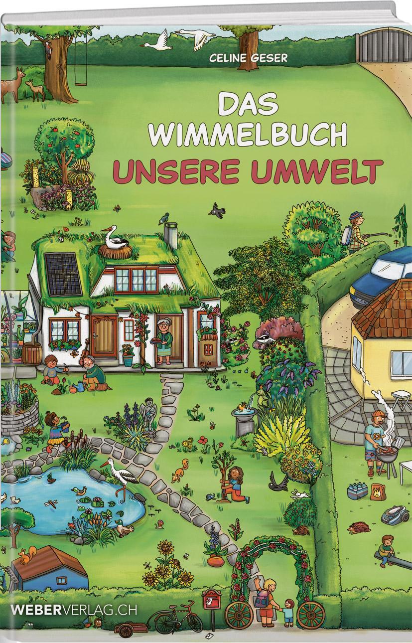 Cover: 9783038183556 | Das Wimmelbuch Unsere Umwelt | Celine Geser | Buch | 16 S. | Deutsch