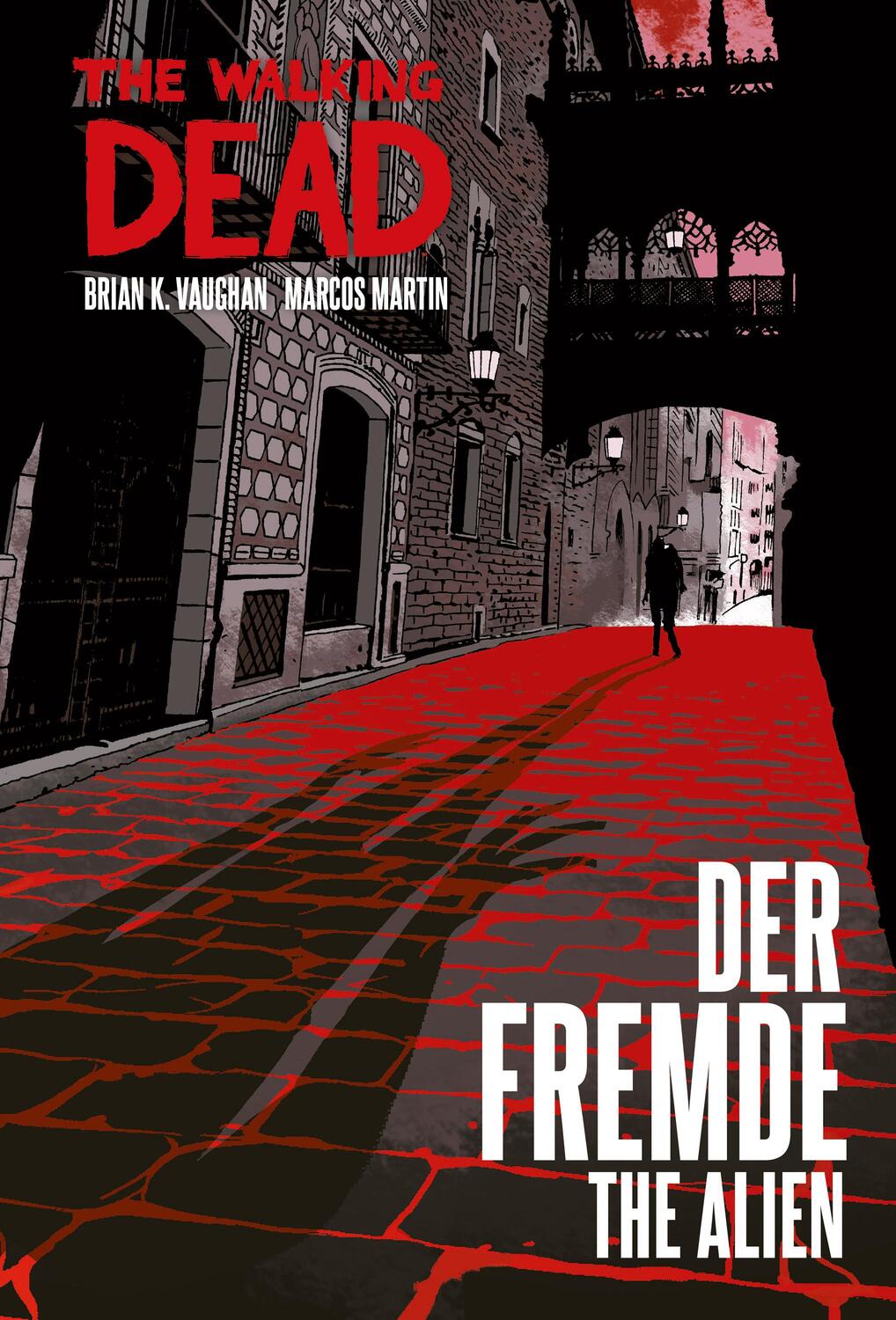 Cover: 9783966583893 | Der Fremde / The Alien | Brian K. Vaughan | Buch | The Walking Dead