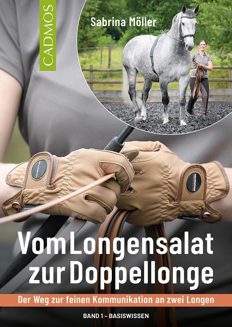 Cover: 9783840415357 | Vom Longensalat zur Doppellonge | Sabrina Möller | Taschenbuch | 2023