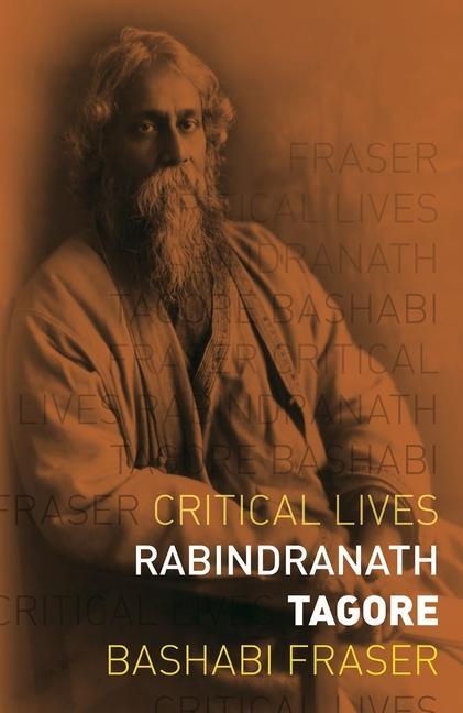 Cover: 9781789141498 | Rabindranath Tagore | Bashabi Fraser | Taschenbuch | Critical Lives