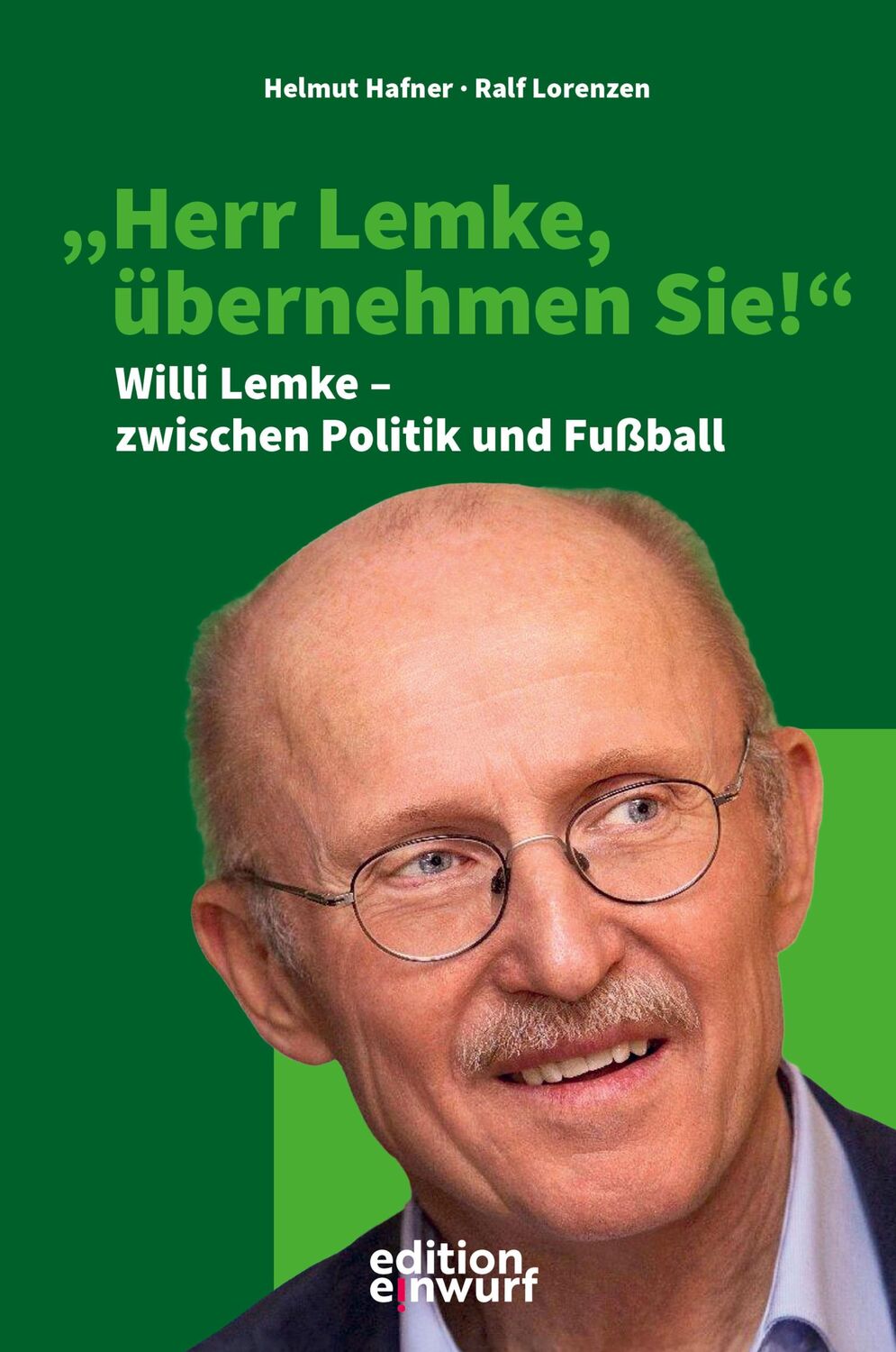 Cover: 9783896847195 | "Herr Lemke, übernehmen Sie!" | Helmut Hafner (u. a.) | Buch | 264 S.