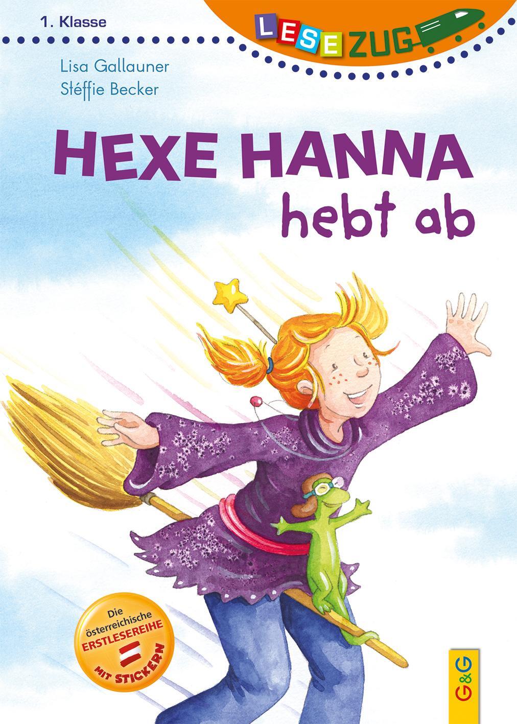 Cover: 9783707420333 | LESEZUG/1.Klasse: Hexe Hanna hebt ab | Lisa Gallauner | Buch | Lesezug