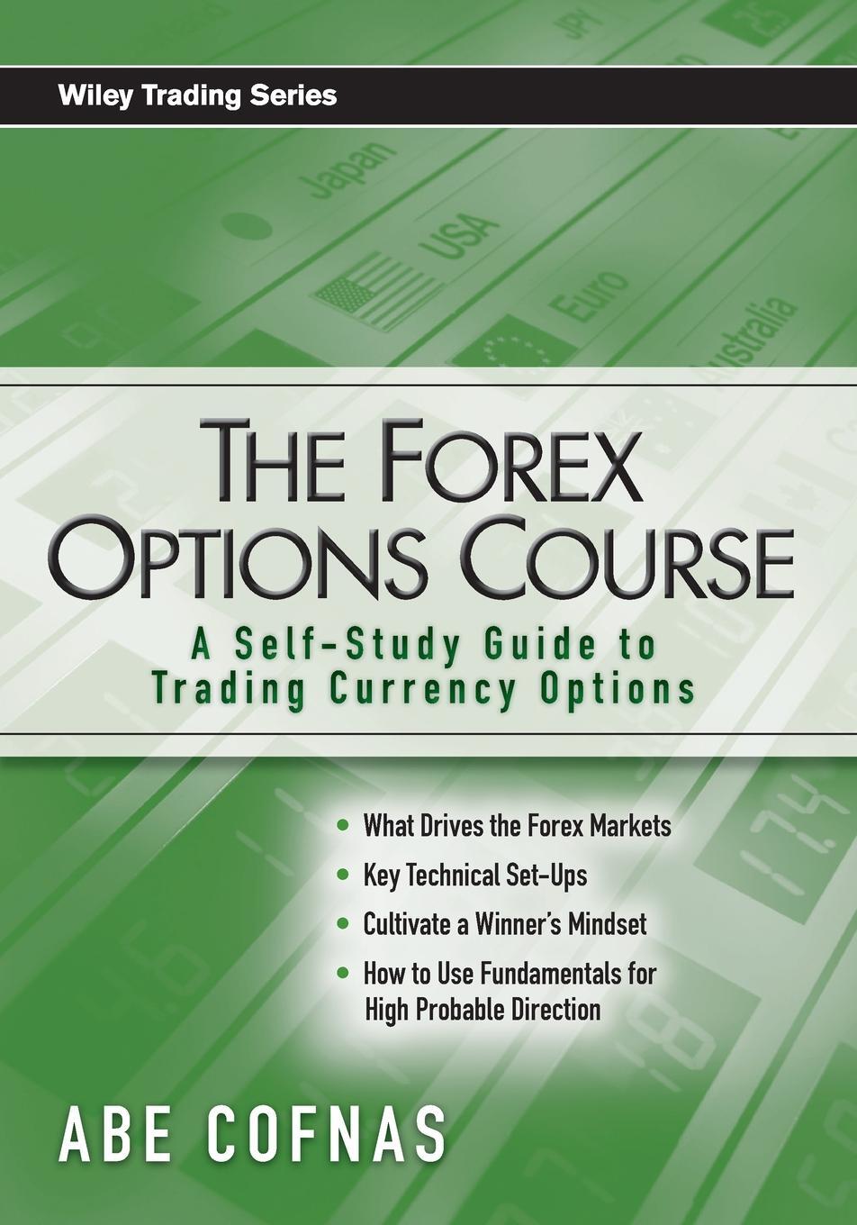 Cover: 9780470243749 | The Forex Options Course | Abe Cofnas | Taschenbuch | 240 S. | 2008
