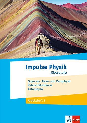 Cover: 9783127730074 | Impulse Physik Oberstufe. Quanten-, Atom- und Kernphysik,...