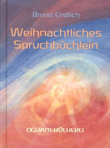 Cover: 9783723508466 | Weihnachtliches Spruchbüchlein | Von Advent bis Dreikönig | Endlich