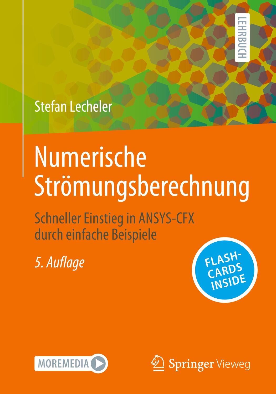 Cover: 9783658424053 | Numerische Strömungsberechnung | Stefan Lecheler | Bundle | Paperback