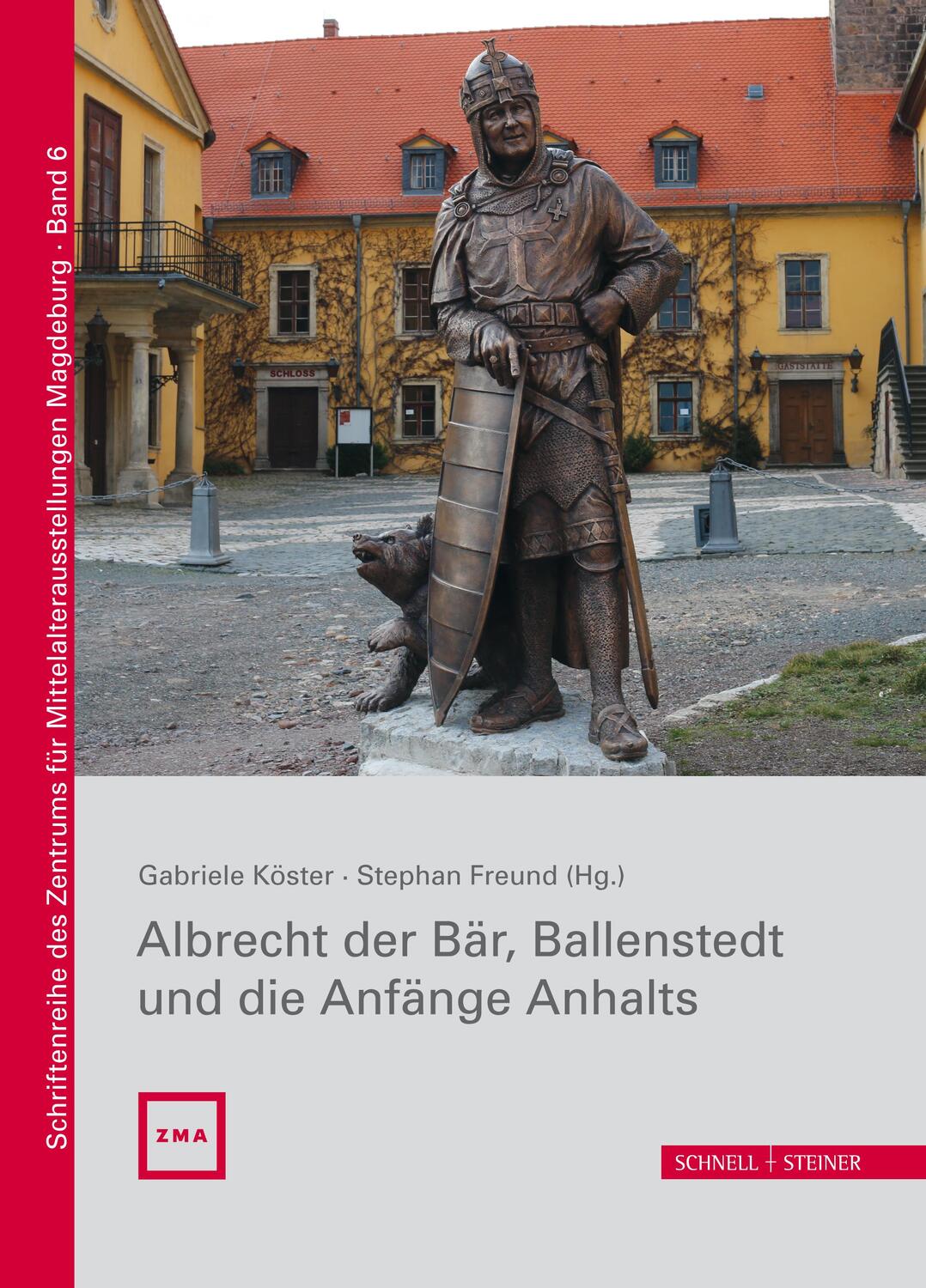 Cover: 9783795435158 | Albrecht der Bär, Ballenstedt und die Anfänge Anhalts | Tobias Gärtner