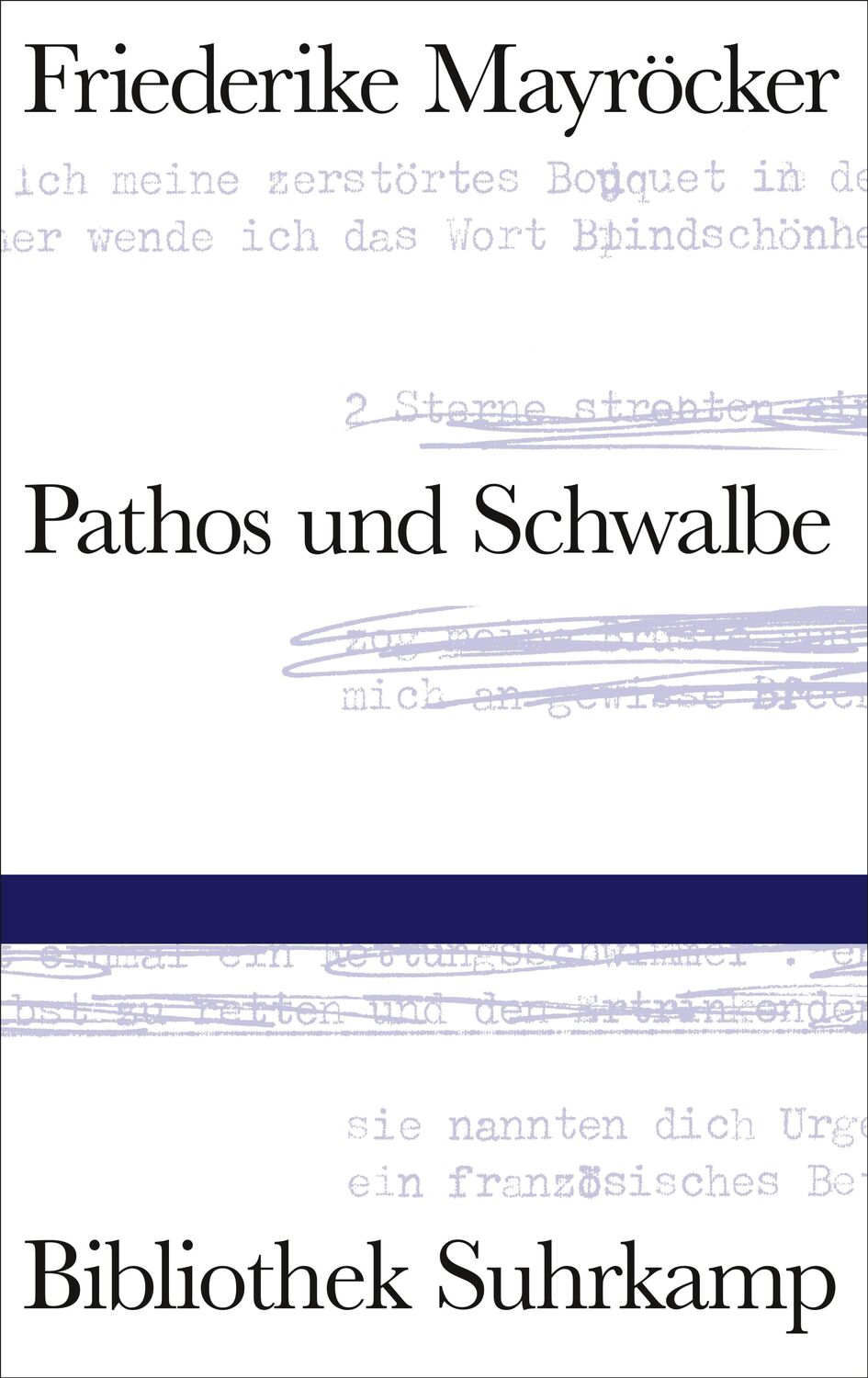 Cover: 9783518225042 | Pathos und Schwalbe | Friederike Mayröcker | Buch | 265 S. | Deutsch