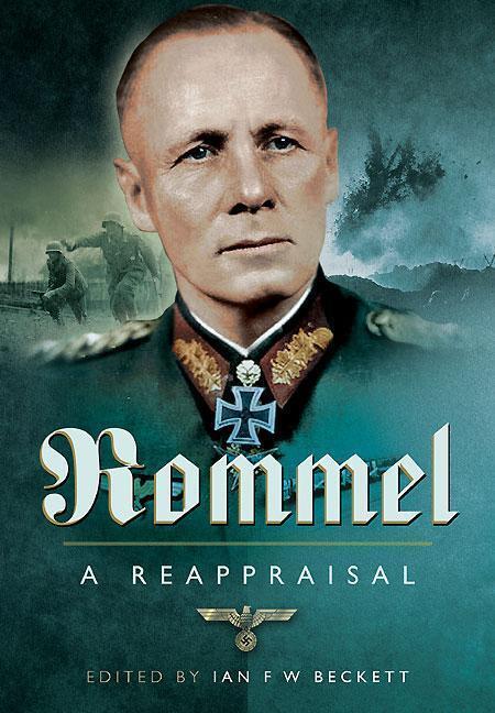 Cover: 9781781593592 | Rommel - A Reappraisal | Ian F. Beckett | Buch | Gebunden | Englisch