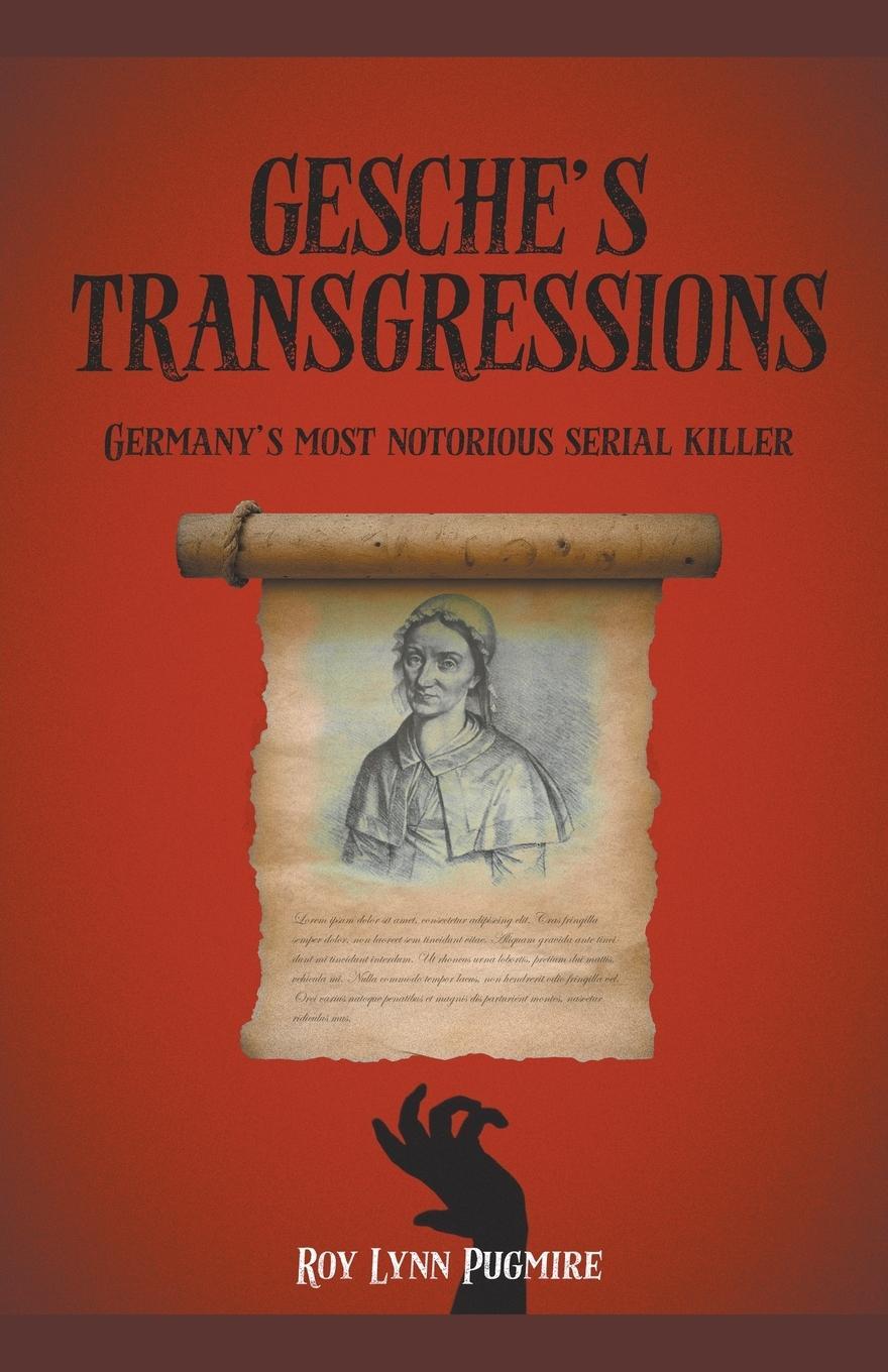 Cover: 9798223085492 | Gesche's Transgressions | Roy Lynn Pugmire | Taschenbuch | Paperback