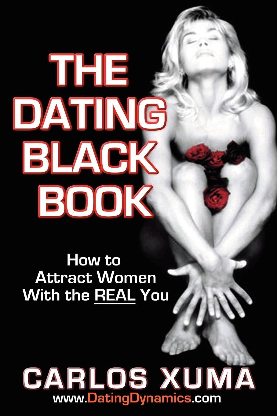 Cover: 9780615141183 | The Dating Black Book | Carlos Xuma | Taschenbuch | Paperback | 2007