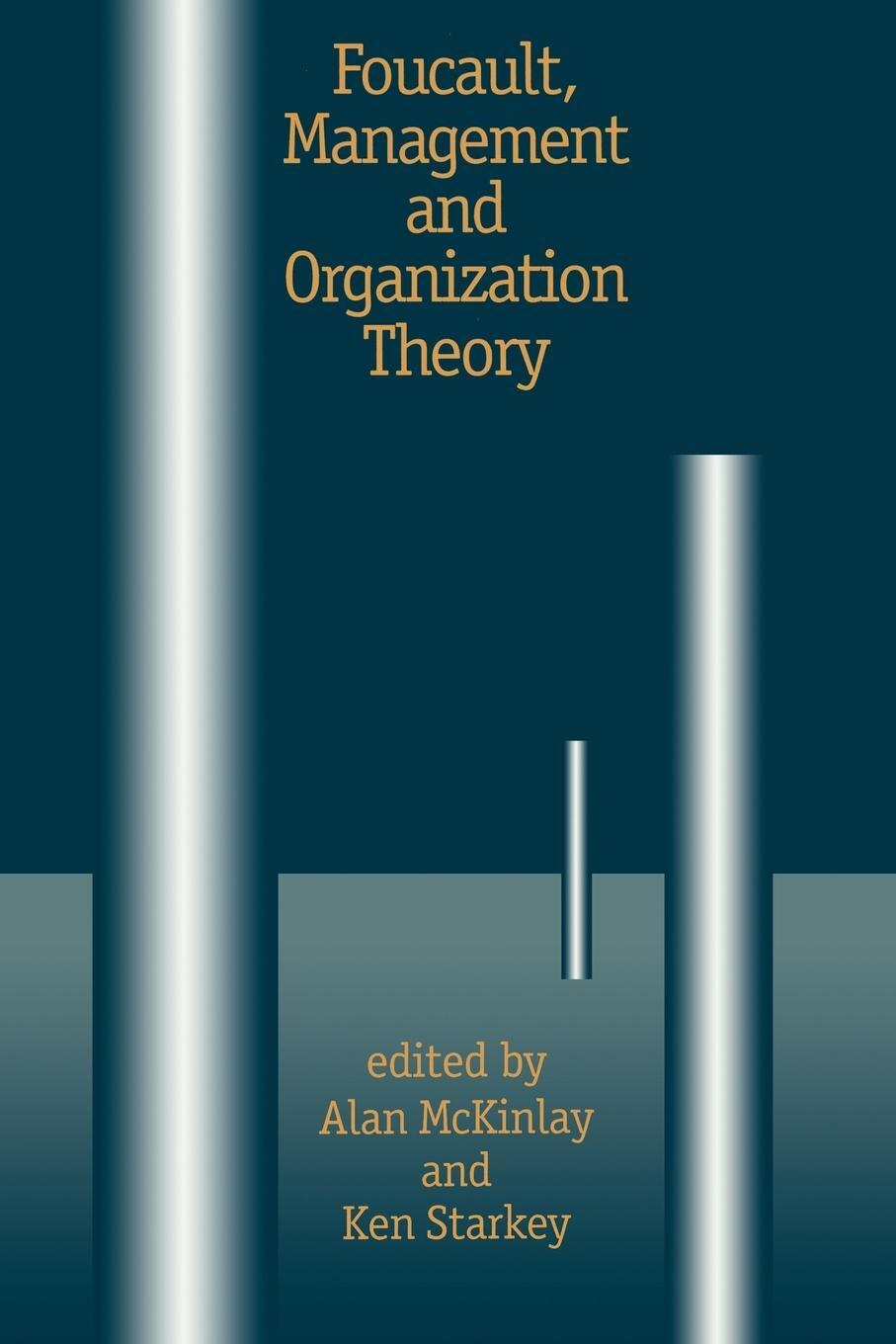 Cover: 9780803975477 | Foucault, Management and Organization Theory | Ken Starkey | Buch