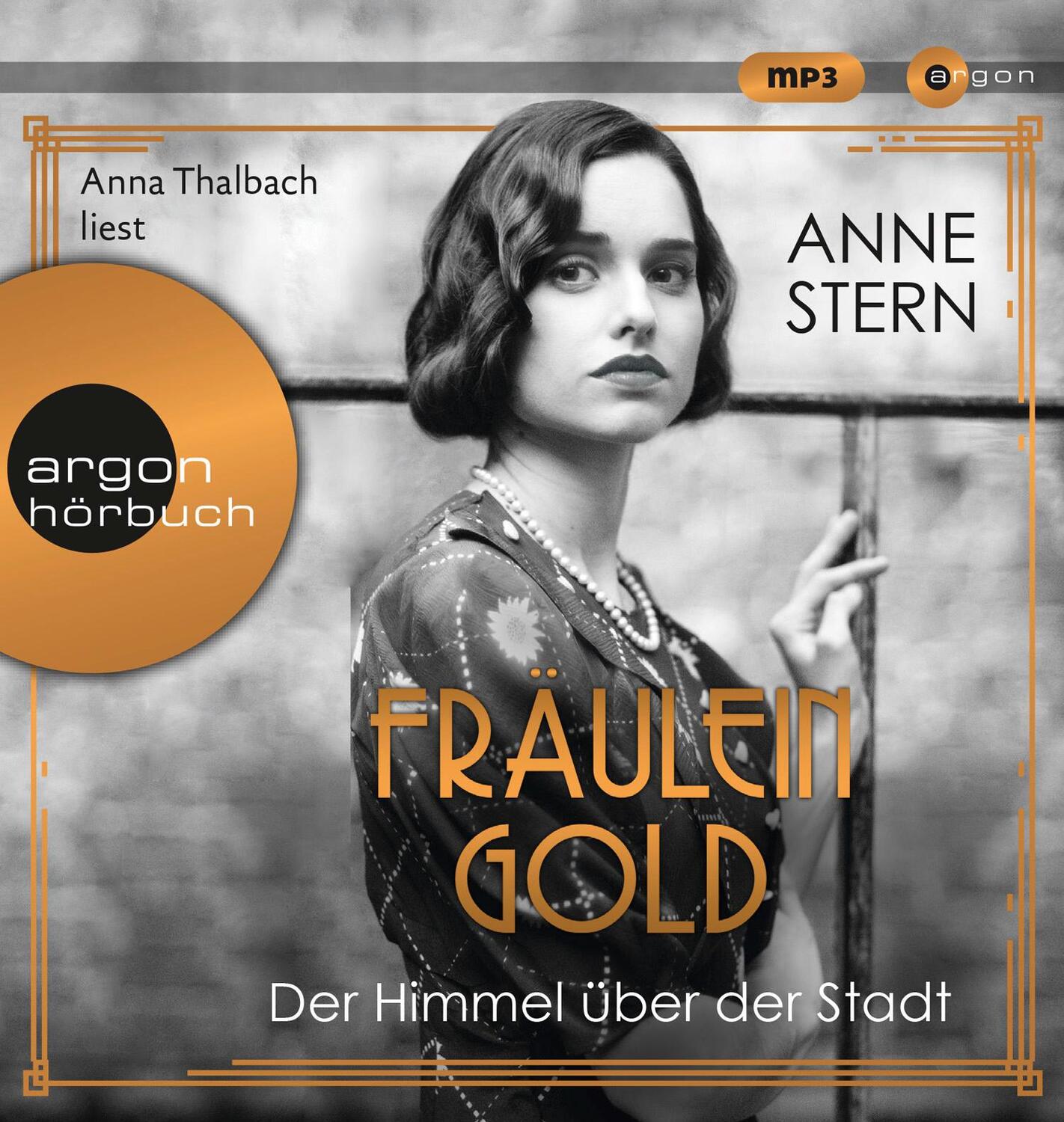 Cover: 9783839818282 | Fräulein Gold: Der Himmel über der Stadt | Anne Stern | MP3 | 463 Min.