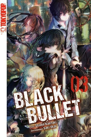 Cover: 9783842012844 | Black Bullet (Novel). Bd.3 | Shiden Kanzaki (u. a.) | Taschenbuch