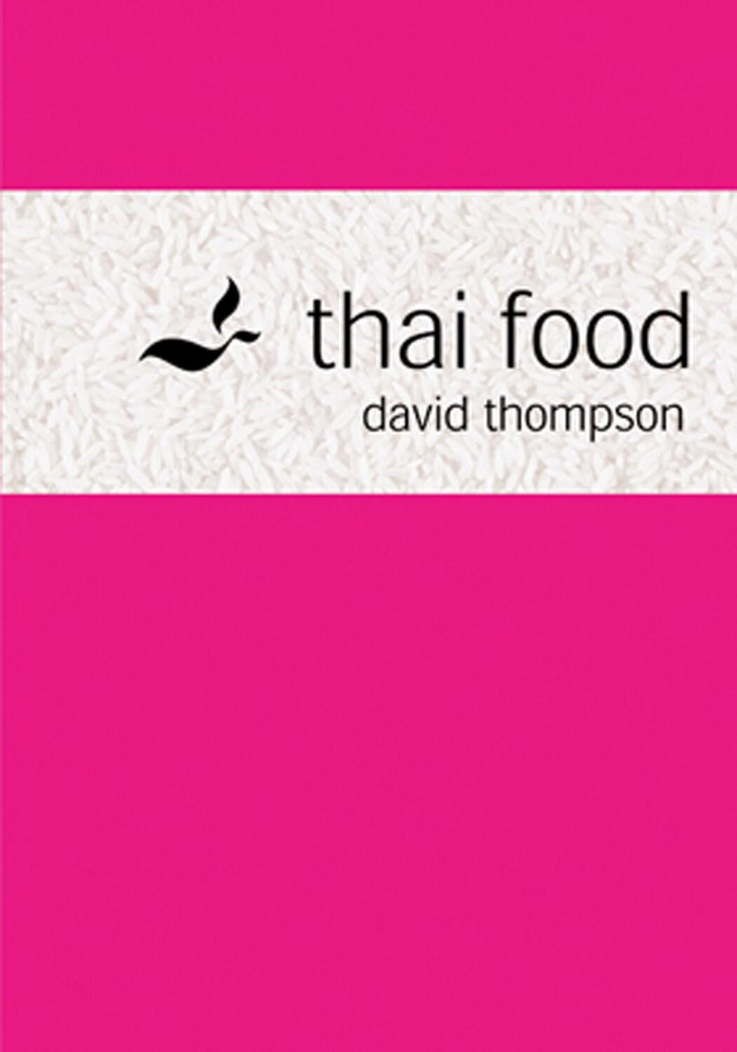 Cover: 9781862055148 | Thai Food | David Thompson | Buch | Gebunden | Englisch | 2002