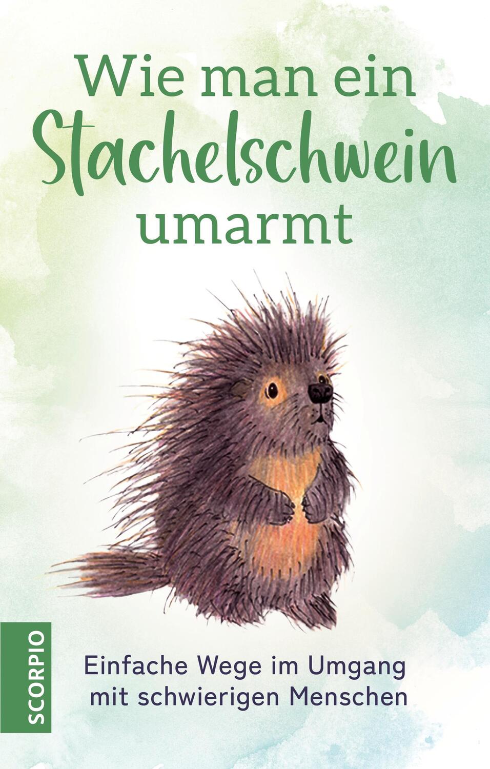 Cover: 9783958035744 | Wie man ein Stachelschwein umarmt | Buch | 120 S. | Deutsch | 2023