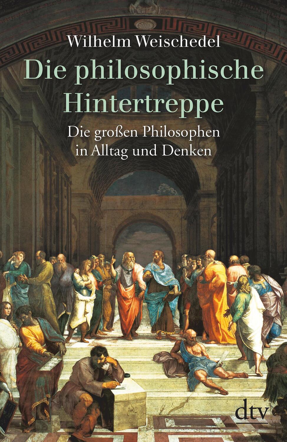 Cover: 9783423300209 | Die philosophische Hintertreppe. Vierunddreißig große Philosophen...