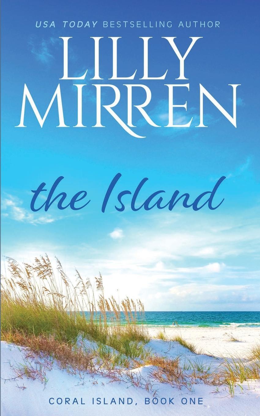 Cover: 9781922650153 | The Island | Lilly Mirren | Taschenbuch | Paperback | Englisch | 2022