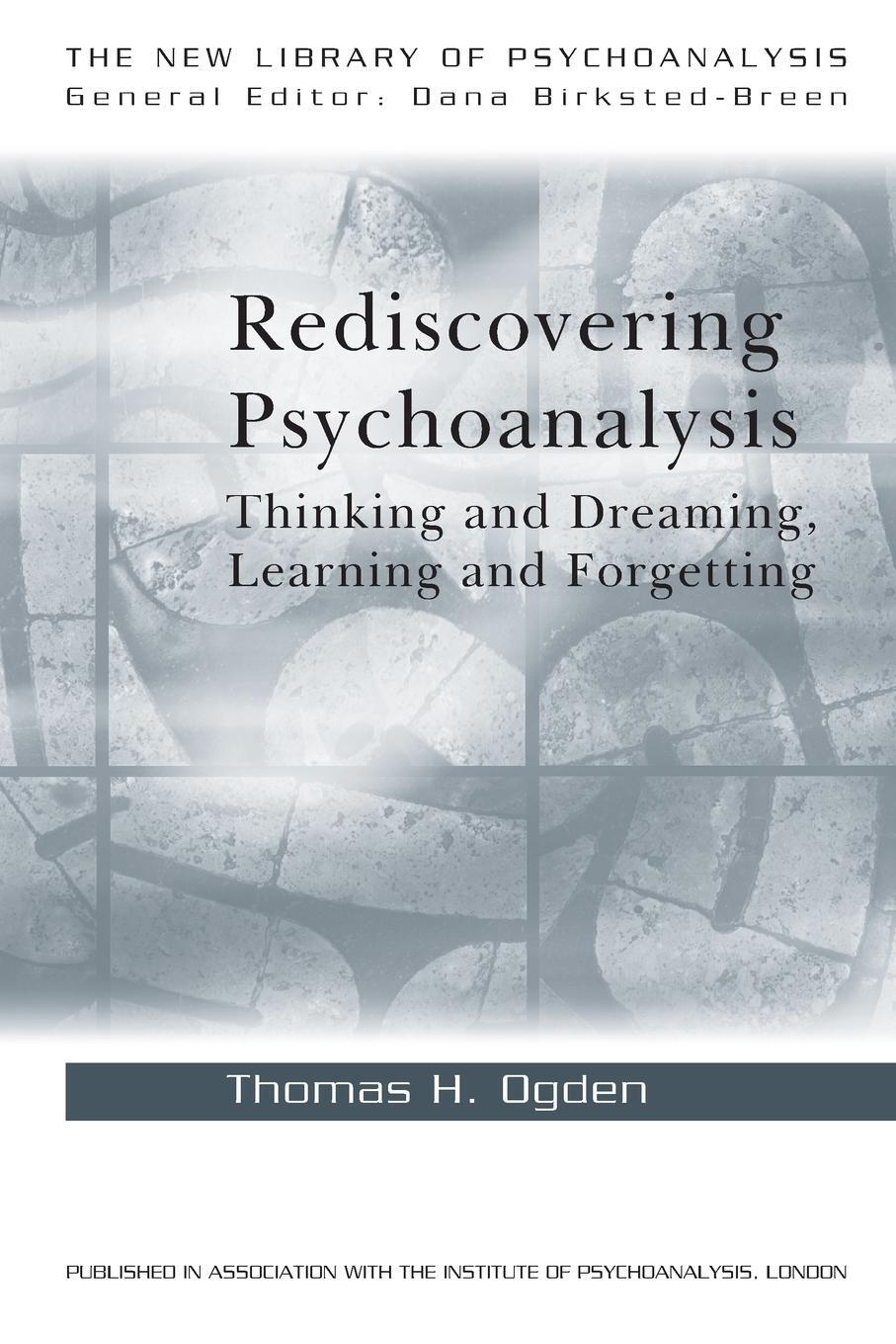 Cover: 9780415468633 | Rediscovering Psychoanalysis | Thomas H Ogden | Taschenbuch | Englisch