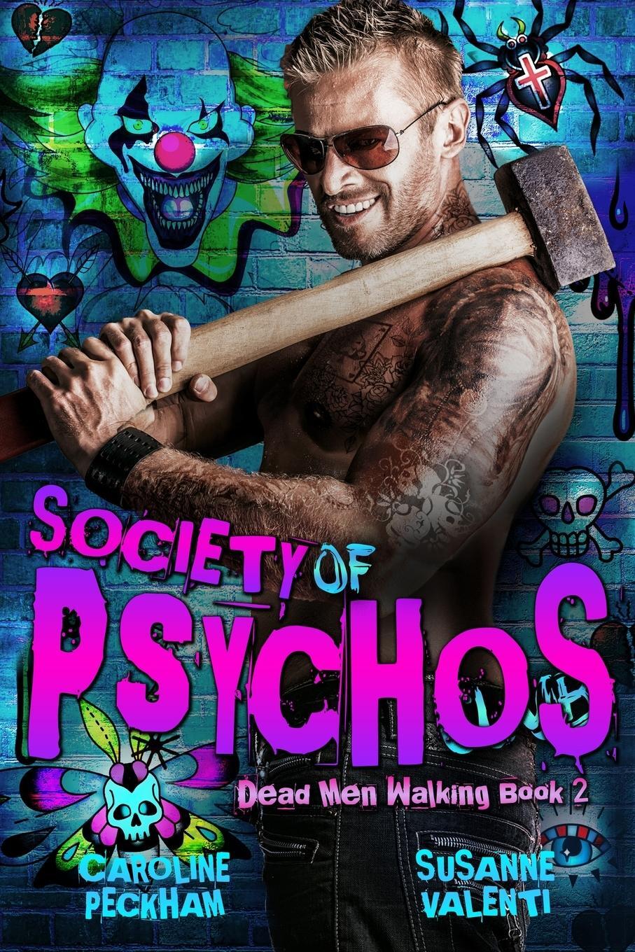 Cover: 9781914425318 | Society of Psychos | Caroline Peckham (u. a.) | Taschenbuch | Englisch