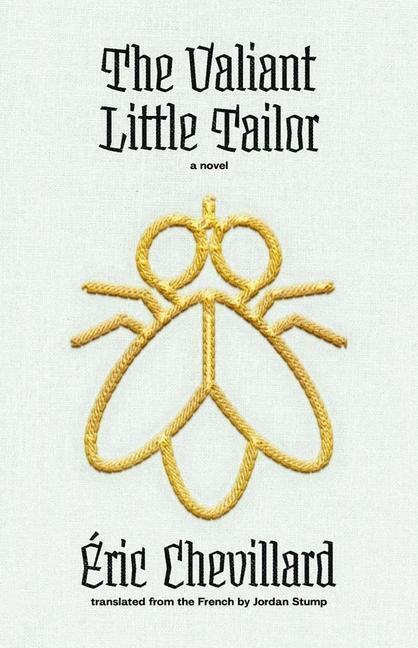 Cover: 9780300253191 | The Valiant Little Tailor | Eric Chevillard | Taschenbuch | Englisch