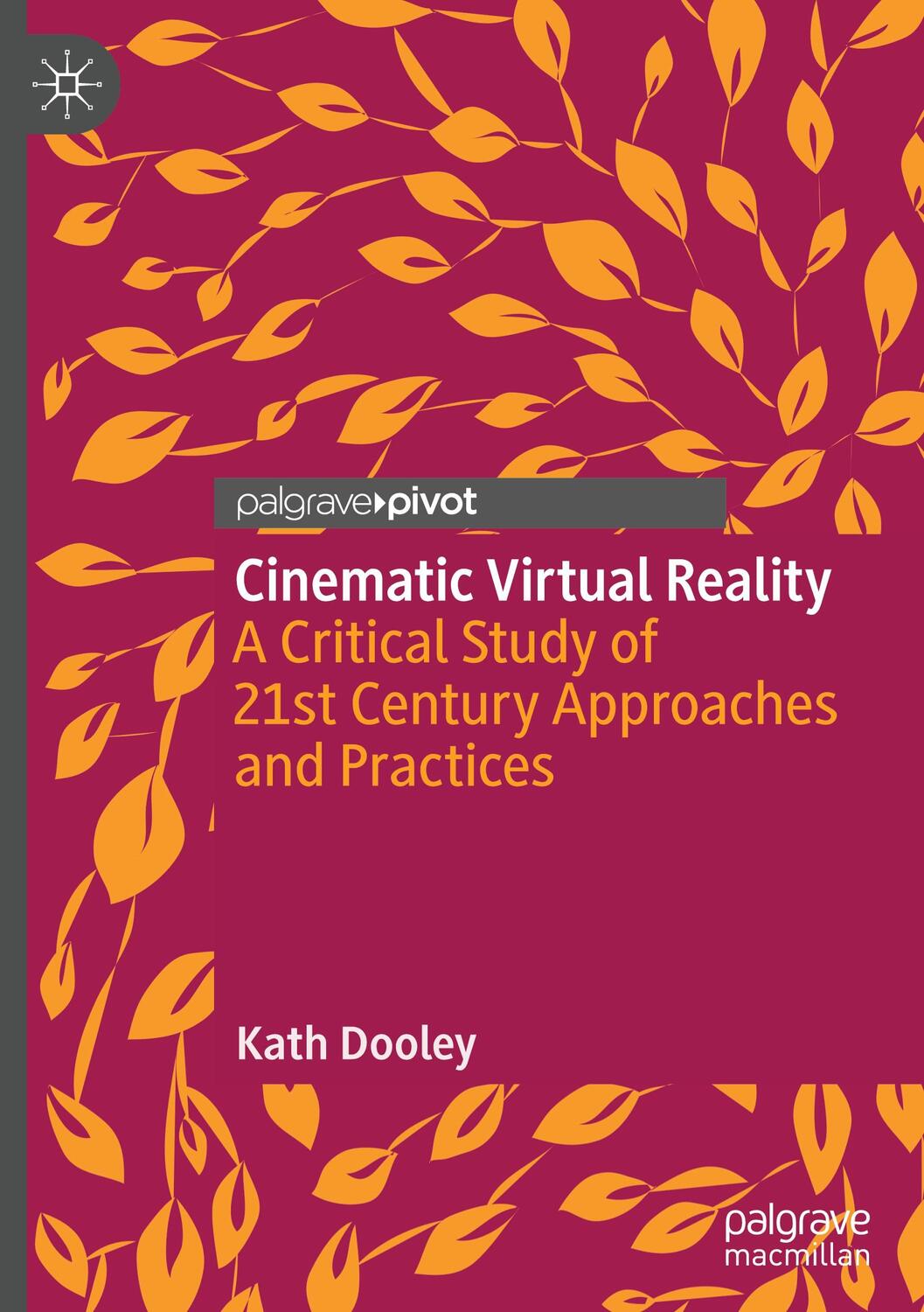 Cover: 9783030721466 | Cinematic Virtual Reality | Kath Dooley | Buch | XII | Englisch | 2021